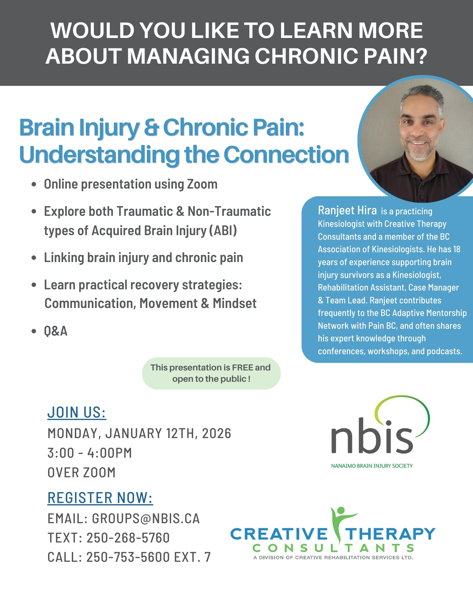 Informational poster for a Zoom event on Brain Injury & Chronic Pain: Understanding the Connection, featuring presenter Ranjeet Hira. Explore how brain injury can impact vision. January 12, 2026, 3–4pm PST. Hosted by NBIS and Creative Therapy Consultants.