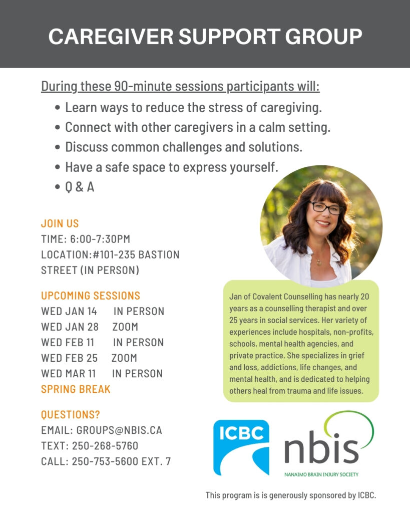 Flyer for a caregiver support group with meeting dates, times, and contact info. Features a photo of a smiling woman in a blazer and NBIS and ICBC logos. Text highlights the family support benefits of attending the group.