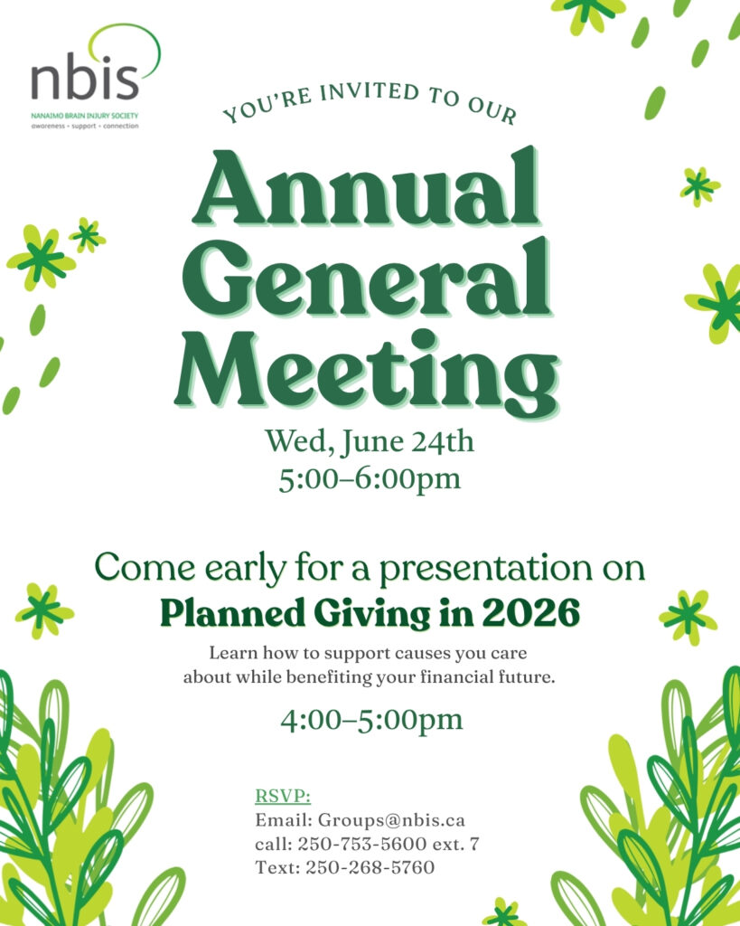 Invitation for the Nanaimo Brain Injury Society Annual General Meeting on Wednesday, June 24th, 5–6 pm, highlighting Brain Injury Awareness. Join us for a Planned Giving in 2026 presentation at 4–5 pm. Floral green and yellow border design. RSVP details included.