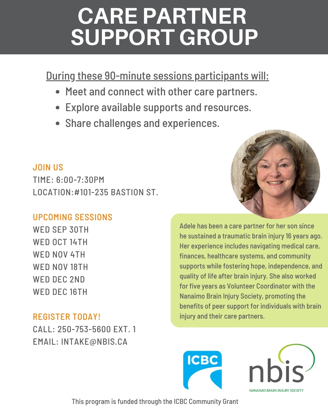 Flyer for a care partner support group featuring session details, dates, registration contact information, a testimonial, and logos for ICBC and the Nanaimo Brain Injury Society.